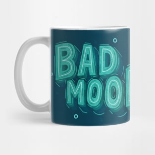 Bad Mood Mug